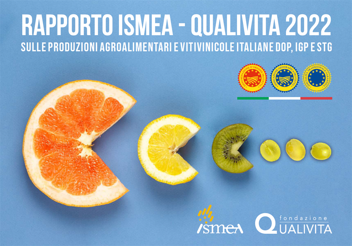 Pubblicato il rapporto ISMEA - QUALIVITA 2022 sulle produzioni agroalimentari e vitivinicole italiane DOP, IGP E STG